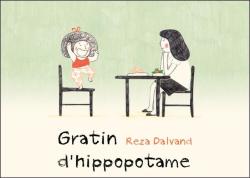 Gratin d'hippopotame par Reza Dalvand