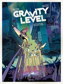 Gravity level, tome 1 : Dsertion  par Lorenzo Palloni