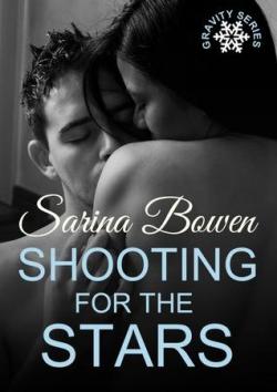 Gravity, tome 3 : Shooting for the Stars par Sarina Bowen
