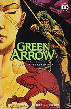 Green Arrow, tome 8 : The Hunt for the Red Dragon par Mike Grell