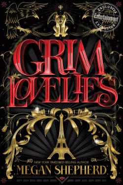 Grim Lovelies, tome 1 par Megan Shepherd