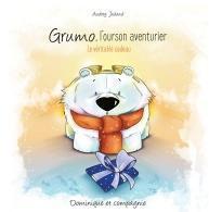 Grumo, l'ourson aventurier : le vritable cadeau par Audrey Jadaud