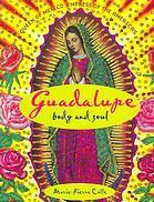 Guadalupe - En mi cuerpo como en mi alma par Marie-Pierre Colle Corcuera