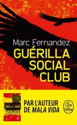 Guérilla Social Club par Marc Fernandez