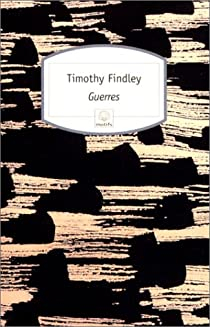 Guerres par Timothy Findley