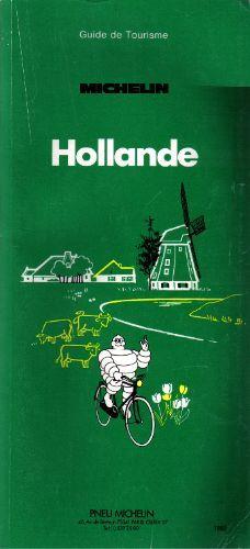 Guide Vert Hollande par Guide Michelin
