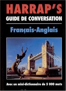 Guide de Conversation Franais/Anglais 1997 par  Harrap's