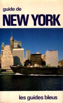 Les guides bleus. Guide de New-York par Guides bleus