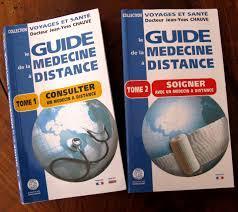 Le guide de la mdecine  distance, tomes 1 et 2 par Jean-Yves Chauve