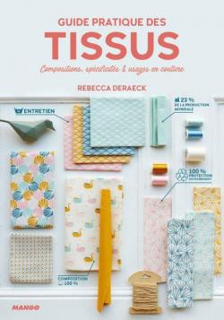Guide pratique des tissus par Rebecca Deraeck