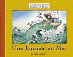 Guillaume et Mousse : Une journe en mer par Jean-Franois Barbier