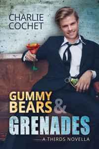 Gummy Bears & Grenades par Charlie Cochet