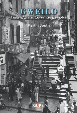 Gweilo : Rcit d'une enfance hongkongaise par Martin Booth