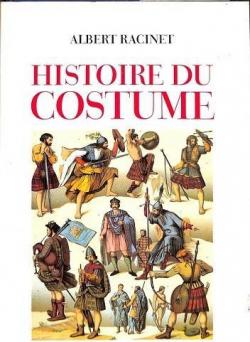 Histoire du costume par Auguste Racinet