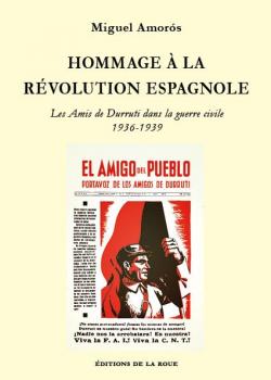 Hommage  la rvolution espagnole par Miguel Amors