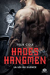 Hades Hangmen, tome 5 : La loi du silence par Tillie Cole