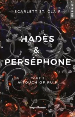 Hadès et Perséphone, tome 2 : A touch of ruin par Scarlett St. Clair