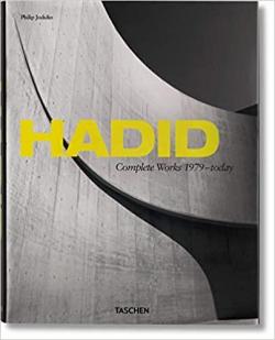 Hadid : Complete Works 1979-Today par Philip Jodidio