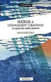 Hakus et changement climatique par Alain Kervern