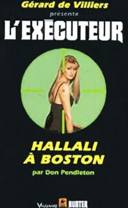 L'Excuteur, tome 129 : Hallali  Boston par Don Pendleton