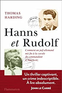 Hanns et Rudolf par Thomas Harding