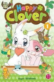 Happy clover, tome 1 par Sayuri Tatsuyama