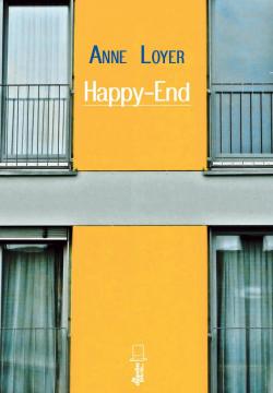 Happy end par Anne Loyer