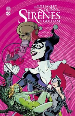 Harley Quinn & les sirnes de Gotham par Paul Dini