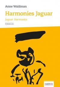 Harmonies jaguar par Anne Waldman