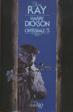 Harry Dickson - Intgrale, tome 5 par Jean Ray