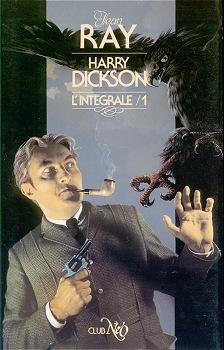 Harry Dickson - Intgrale, tome 1 par Jean Ray