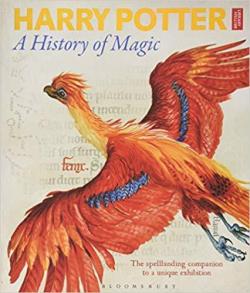 Harry Potter : A History of Magic par British Library