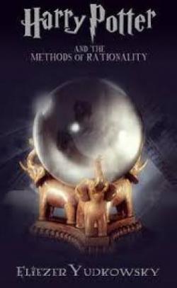 Harry Potter et les mthodes de la rationalit par Eliezer Yudkowsky