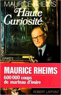 Haute Curiosit par Maurice Rheims