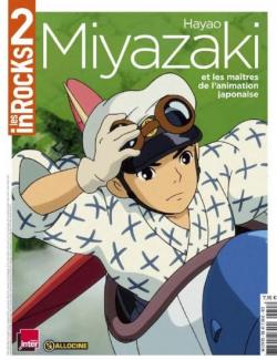 Hayao Miyazaki et les matres de l'animation japonaise par Les Inrockuptibles