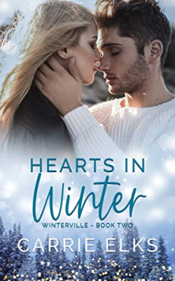 Winterville, tome 2 : Hearts In Winter par Carrie Elks