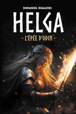 Helga, l'pe d'Odin par Emmanuel Rigaldies