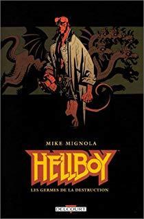 Hellboy, tome 1 : Les germes de la destruction par Mike Mignola