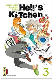 Hell's Kitchen, tome 3 par Nishimura Mitsuru
