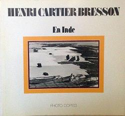 Henri Cartier-Bresson - En Inde par Henri Cartier-Bresson