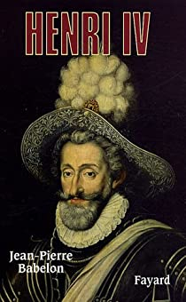 Henri IV par Jean Pierre Babelon