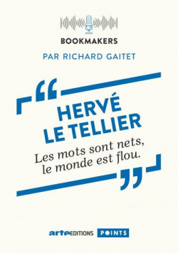 Hervé le Tellier, un écrivain au travail. Bookmakers: Bookmakers par Gaitet
