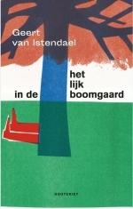 Het lijk in de bommgaard (Commissaris Kluft #1) par Geert Van Istendael