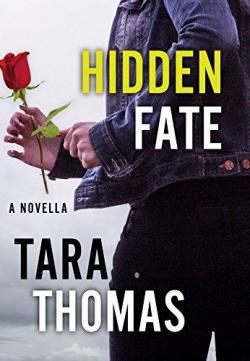 Sons of Broad, tome 0.6 : Hidden Fate par Tara Thomas