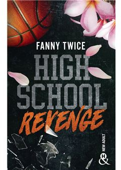 High school revenge par Fanny Twice
