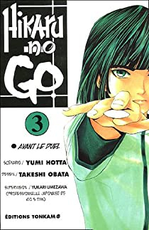 Hikaru No Go, tome 3 : Avant le duel par Yumi Hotta