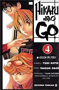 Hikaru No Go, tome 4 : Vision de Dieu par Yumi Hotta