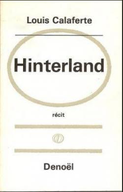 Hinterland par Louis Calaferte