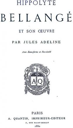 Hippolyte Bellang et son Oeuvre par Jules Adeline