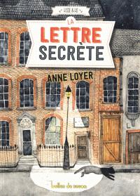 Hisse & Ho, tome 5 : La lettre secrte par Anne Loyer